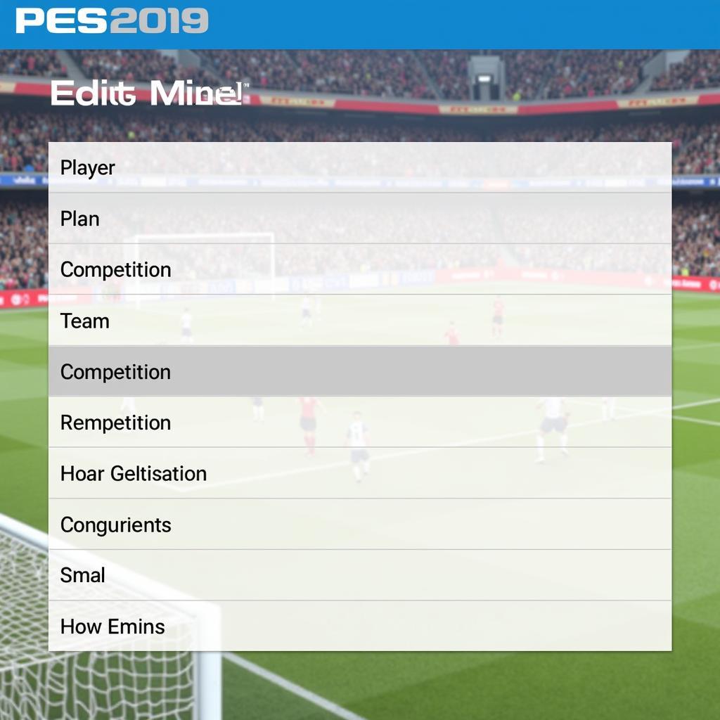 PES 2019 Edit Mode Menu