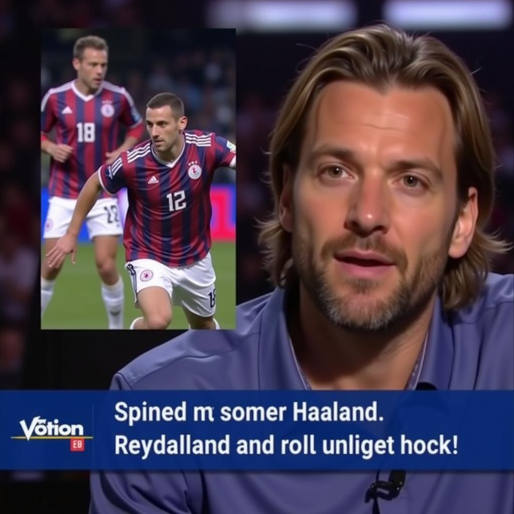 Rafael van der Vaart praises Erling Haaland's performance